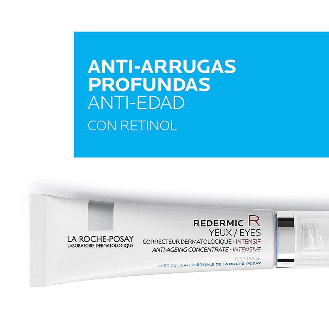 La Roche-Posay Redermic Retinol C – Contorno de Ojos Antiarrugas y Luminosidad 15ml