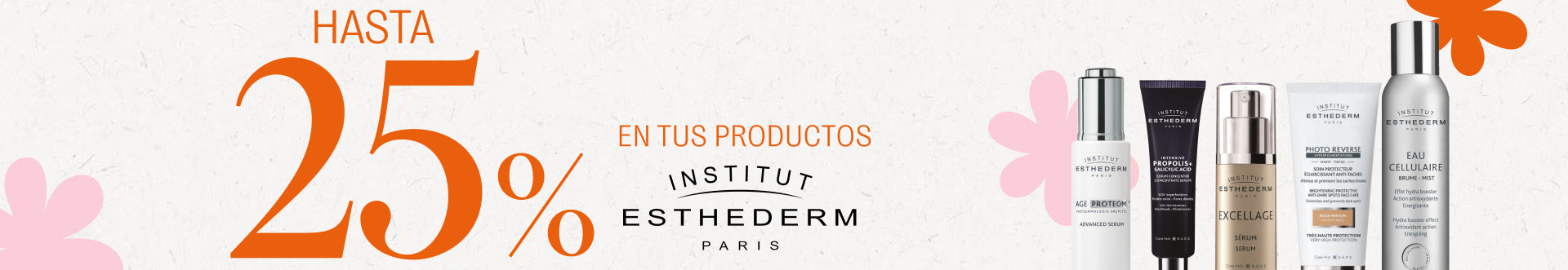 25% de descuento en esthederm 